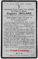 Eugénie Inglard épouse de Edouard Dulongcourty, décédé à Staple, le 15 Juillet 1912 (54 ans).